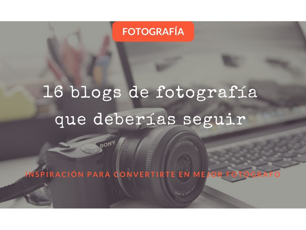 16 blogs de fotografía que deberías seguir. Luis Gago